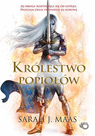 Szklany tron. Królestwo popiołów. Tom 6