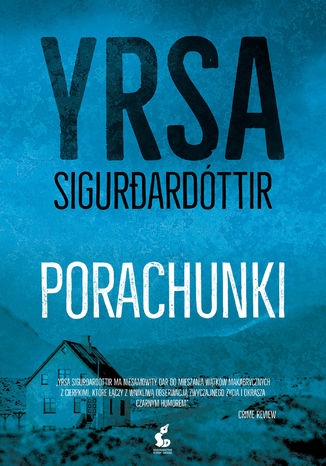 Porachunki Yrsa Sigurdardóttir Porachunki Yrsa Sigurdardóttir