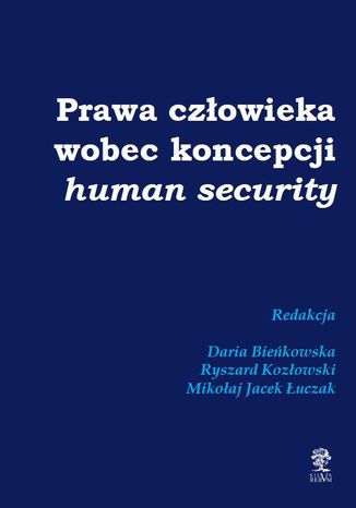 Okładka:Prawa człowieka wobec koncepcji human security 