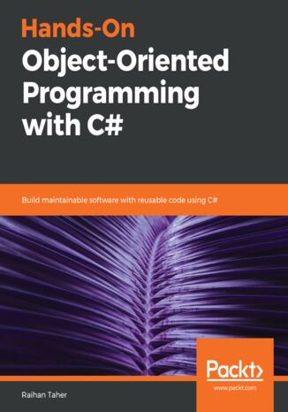 Hands-On Object-Oriented Programming with C# Raihan Taher - okładka ebooka