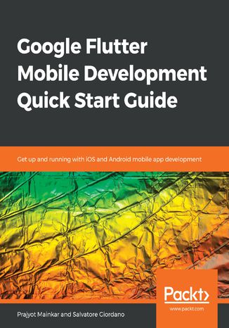 Okładka książki/ebooka Google Flutter Mobile Development Quick Start Guide