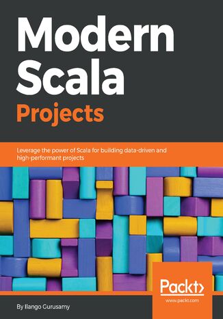 Modern Scala Projects Ilango gurusamy - okładka książki