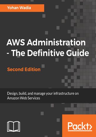 Okładka książki/ebooka AWS Administration - The Definitive Guide