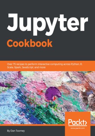 Jupyter Cookbook Dan Toomey - okładka książki