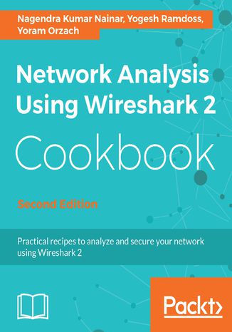 Network Analysis Using Wireshark 2 Cookbook Nagendra Kumar Nainar, Yogesh Ramdoss, Yoram Orzach - okładka audiobooks CD