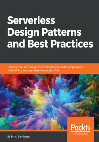 Serverless Design Patterns and Best Practices Brian Zambrano - okładka audiobooka MP3