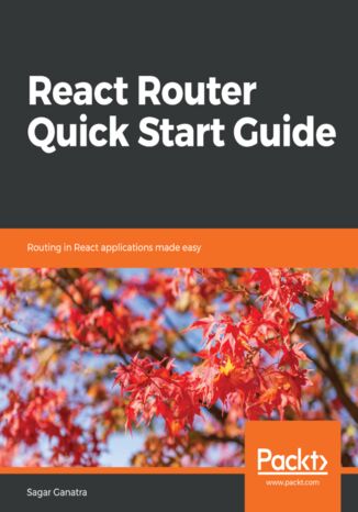 React Router Quick Start Guide Sagar Ganatra - okładka audiobooka MP3