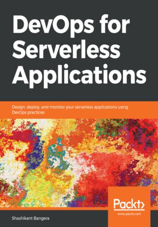 DevOps for Serverless Applications Shashikant Bangera - okładka książki