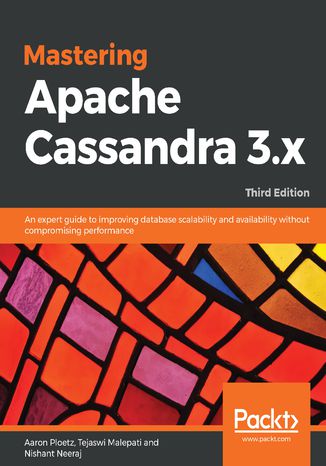 Mastering Apache Cassandra 3.x Aaron Ploetz, Tejaswi Malepati, Nishant Neeraj - okładka audiobooka MP3