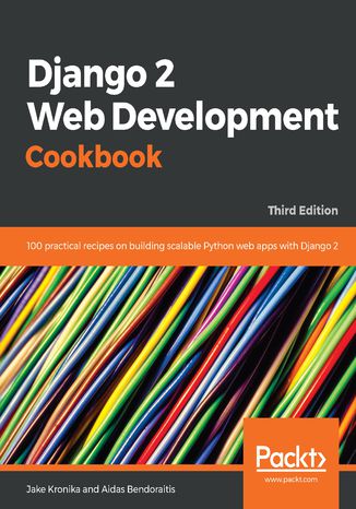 Django 2 Web Development Cookbook Jake Kronika, Aidas Bendoraitis - okładka audiobooks CD