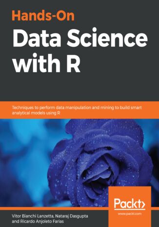 Hands-On Data Science with R Vitor Bianchi Lanzetta, Nataraj Dasgupta, Ricardo Anjoleto Farias - okładka audiobooks CD