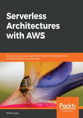 Serverless Architectures with AWS Mohit Gupta - okładka audiobooks CD