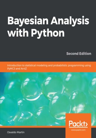 Bayesian Analysis with Python - Second Edition Osvaldo Martin - okładka audiobooka MP3