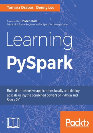 Learning PySpark. Click here to enter text Tomasz Drabas, Denny Lee - okładka audiobooka MP3