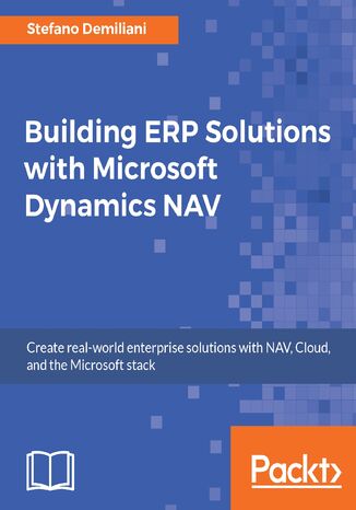 Building ERP Solutions with Microsoft Dynamics NAV Stefano Demiliani - okładka książki