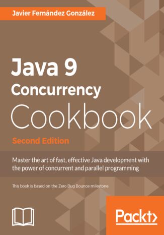 Java 9 Concurrency Cookbook - Second Edition Javier Fernandez Gonzalez - okładka audiobooks CD
