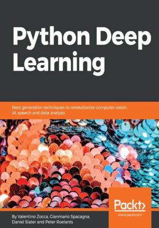 Python Deep Learning Valentino Zocca, Gianmario Spacagna, Daniel Slater, Peter Roelants - okładka audiobooka MP3