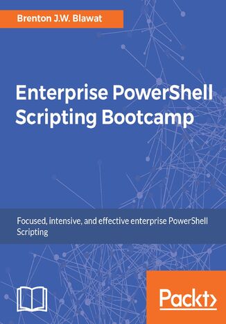 Enterprise PowerShell Scripting Bootcamp Brenton J.W. Blawat - okładka audiobooka MP3
