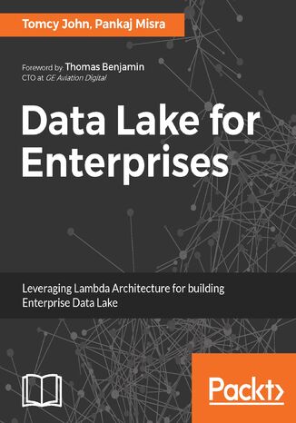 Okładka:Data Lake for Enterprises. Lambda Architecture for building enterprise data systems 