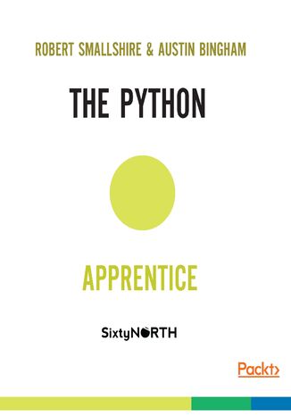 The Python Apprentice. Introduction to the Python Programming Language Robert Smallshire, Austin Bingham - okadka audiobooks CD