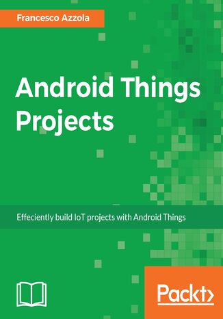 Okładka książki Android Things Projects