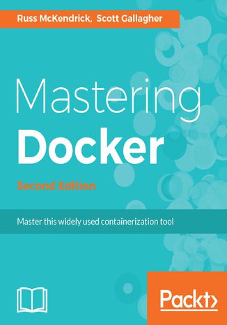 Okładka książki/ebooka Mastering Docker - Second Edition