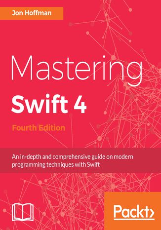 Okładka książki/ebooka Mastering Swift 4 - Fourth Edition