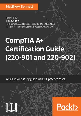 Okładka książki/ebooka CompTIA A+ Certification Guide (220-901 and 220-902)