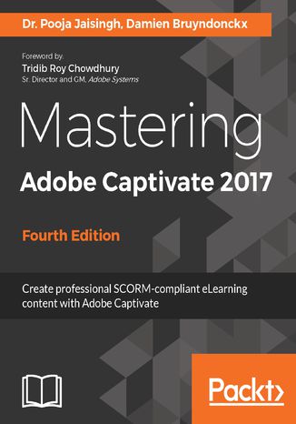 Okładka książki/ebooka Mastering Adobe Captivate 2017 - Fourth Edition
