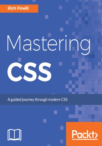 Mastering CSS Rich Finelli - okładka książki