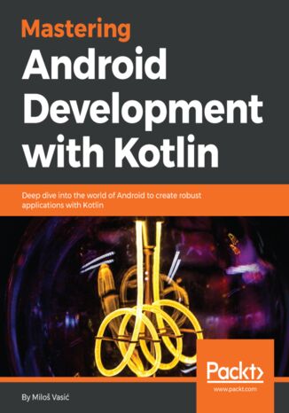 Mastering Android Development with Kotlin Milos Vasic - okładka audiobooka MP3