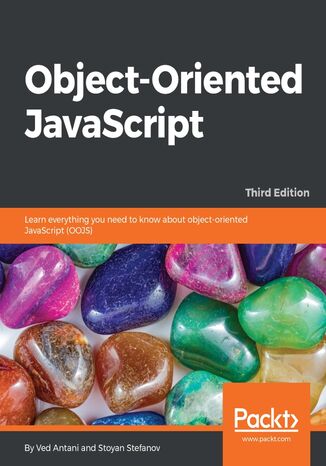 Object-Oriented JavaScript - Third Edition Ved Antani, Stoyan Stefanov - okładka audiobooka MP3