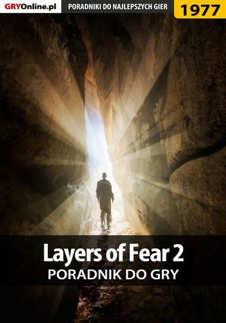 Layers of Fear 2 - poradnik do gry Jacek 