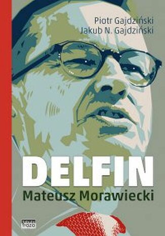 Delfin. Mateusz Morawiecki