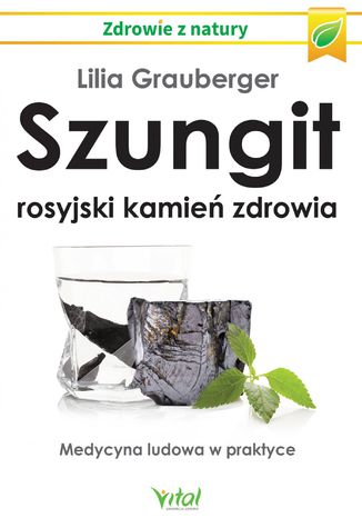Okładka: Szungit - rosyjski kamień zdrowia