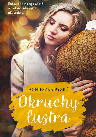 Okruchy lustra Agnieszka Pyzel - okadka ebooka