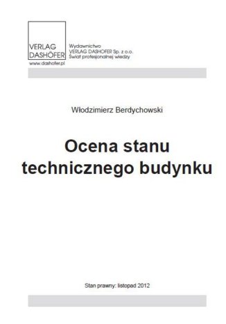 Ocena stanu technicznego budynku