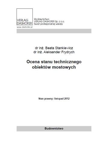 Ocena stanu technicznego obiektów mostowych