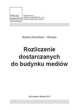 Rozliczenie dostarczanych do budynkw mediw Bozena Domaska- Skorupa - okadka ebooka
