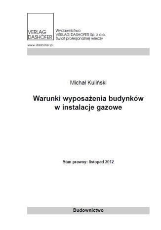 Warunki wyposażenia budynków w instalacje gazowe