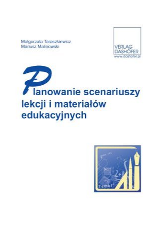 Planowanie scenariuszy lekcji i materiałów edukacyjnych