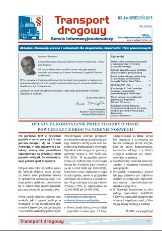 Transport drogowy. Aktualne informacje prawne i wskazówki dla eksporterów, importerów i firm przewozowych. Nr 4/2015