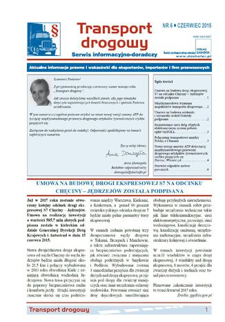 Transport drogowy. Aktualne informacje prawne i wskazówki dla eksporterów, importerów i firm przewozowych. Nr 6/2015