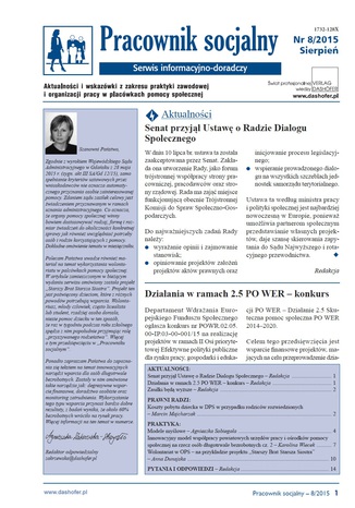 Okładka książki/ebooka Pracownik socjalny. Aktualności i wskazówki z zakresu praktyki zawodowej i organizacji pracy w placówkach pomocy społecznej. Nr 8/2015