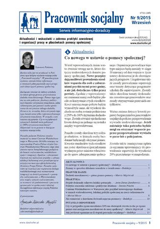 Okładka książki/ebooka Pracownik socjalny. Aktualności i wskazówki z zakresu praktyki zawodowej i organizacji pracy w placówkach pomocy społecznej. Nr 9/2015