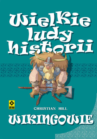 Wielkie ludy historii. Wikingowie Christian Hill - okadka ebooka