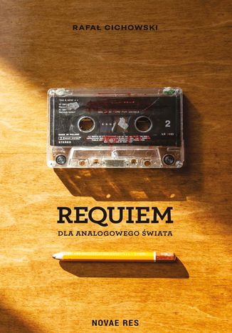 Requiem dla analogowego wiata Rafa Cichowski - okadka ebooka