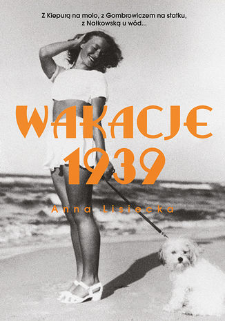 Wakacje 1939 Anna Lisiecka - okadka audiobooka MP3