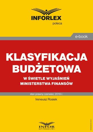 Okładka:Klasyfikacja budżetowa w kontekście wyjaśnień Ministerstwa Finansów 