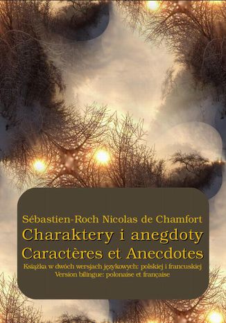 Okładka książki/ebooka Charaktery i anegdoty. Caractres et Anecdotes